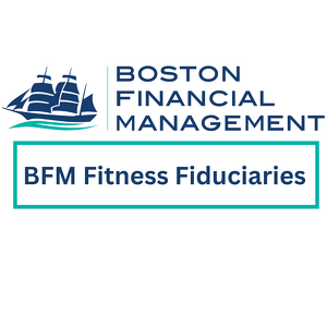 BFM Fitness Fiduciaries